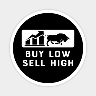 Trader - Buy low sell high Magnet